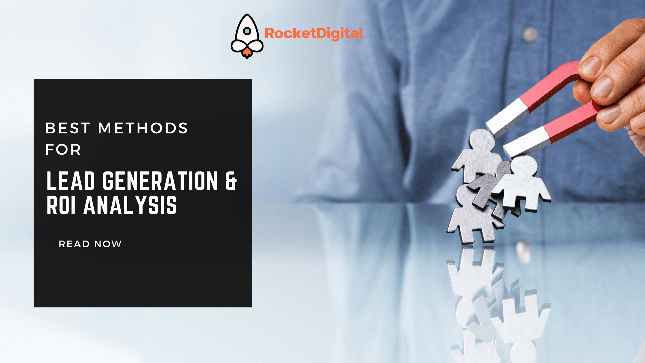 Best Methods for Lead Generation ROI Analysis