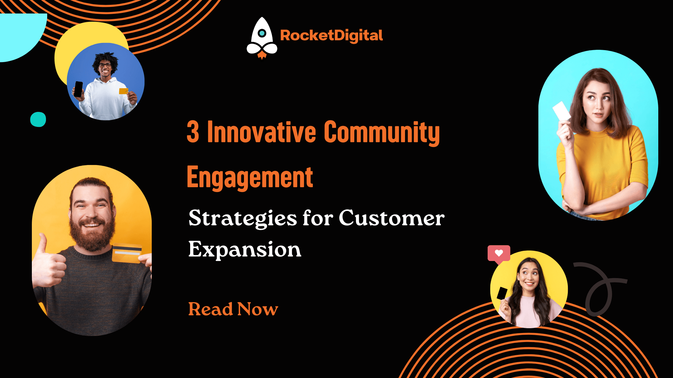 3 Innovative Community Engagement Strategies for Customer Expansion